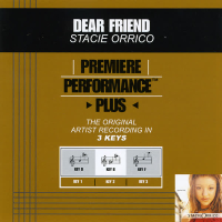 Premiere Performance Plus: Dear Friend (Single)