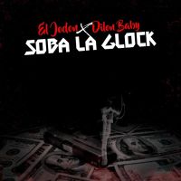Soba La Glock (Single)