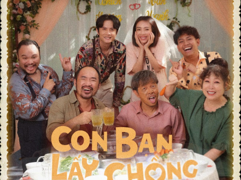 Con Bạn Lấy Chồng (Original Soundtrack From 