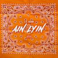 Ain Lyin (Single)