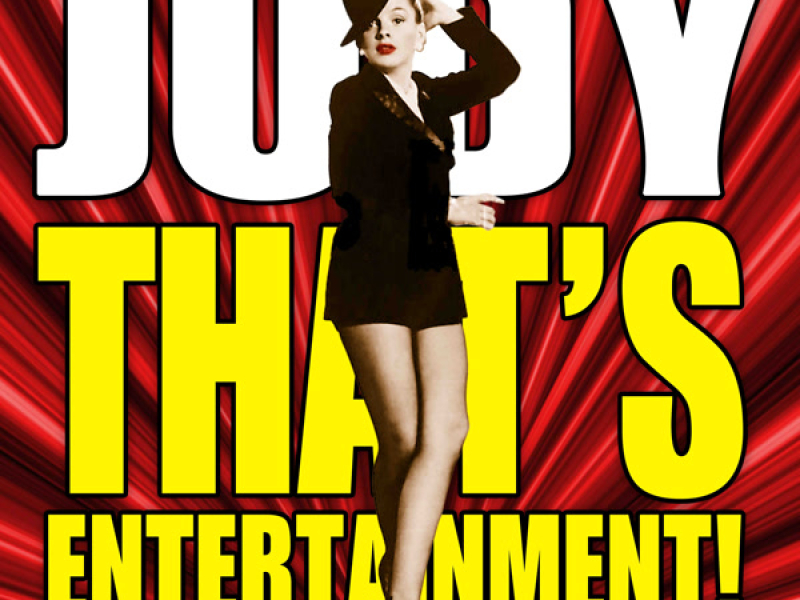 Judy! That's Entertainment