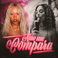 Não Me Compara (Single)