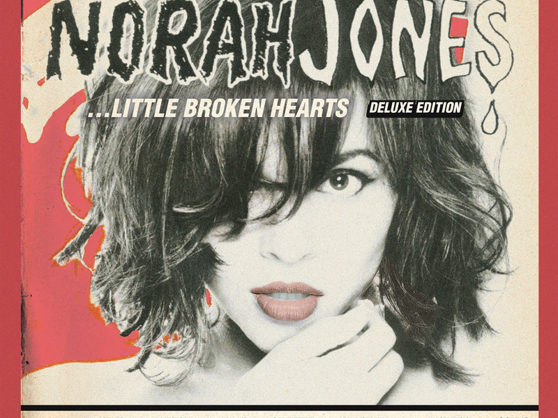 Little Broken Hearts (Deluxe Edition)