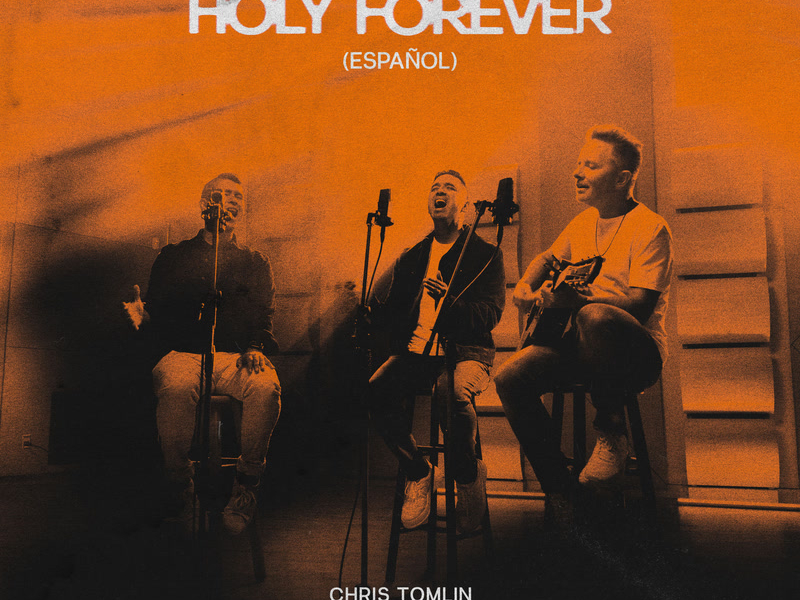 Holy Forever (Español) (Single)