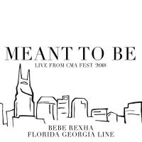 Meant To Be (Live from CMA Fest 2018)