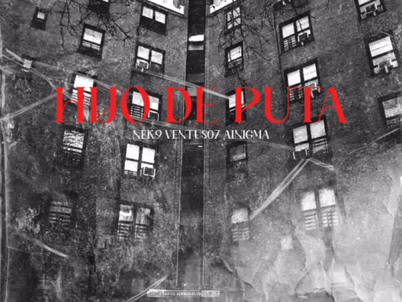Hijo De Puta (Single)