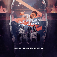 Hoje o Tempo Tá Bom (Single)