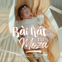 Bài Hát Ru Moza (Single)
