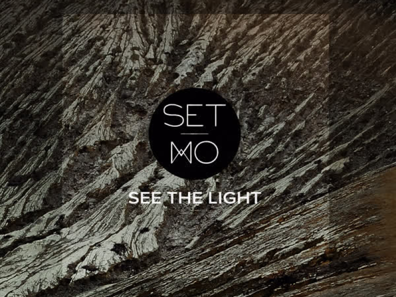 See The Light (Single)