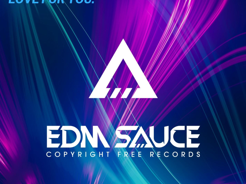 Love For You. (Single)