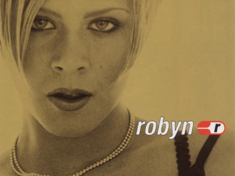 Robyn Is Here