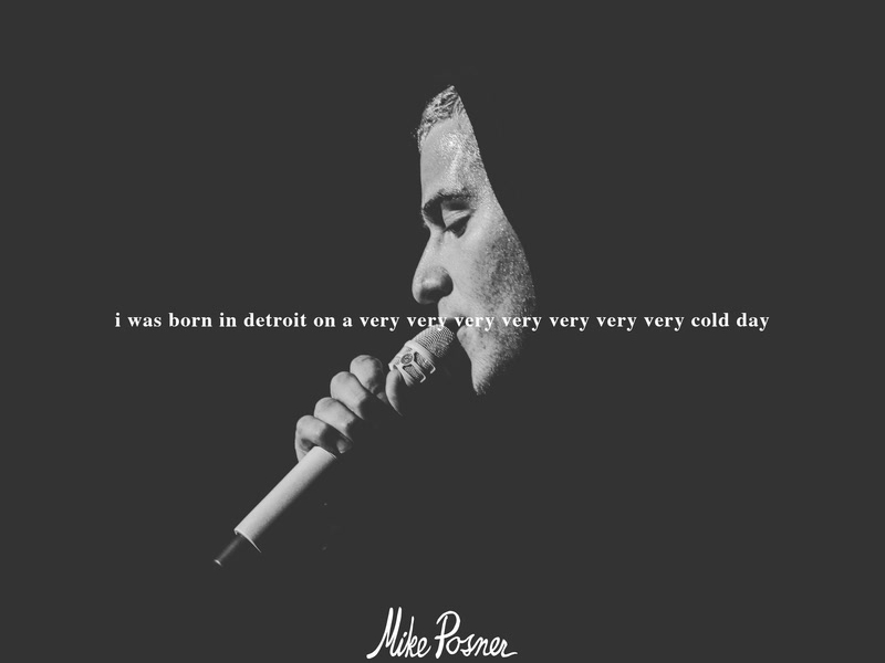 i was born in detroit on a very very very very very very very cold day