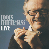 Toots Thielemans Live