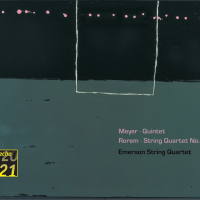 Meyer: Quintet . Rorem: Quartet No.4 - Emerson String Quartet