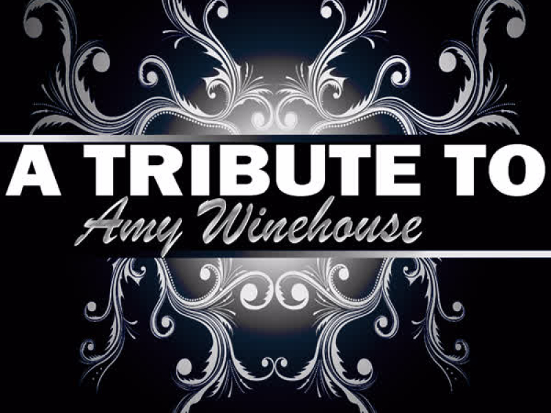 A Tribute to Amy Winehouse