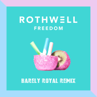 Freedom (Barely Royal Remix) (Single)