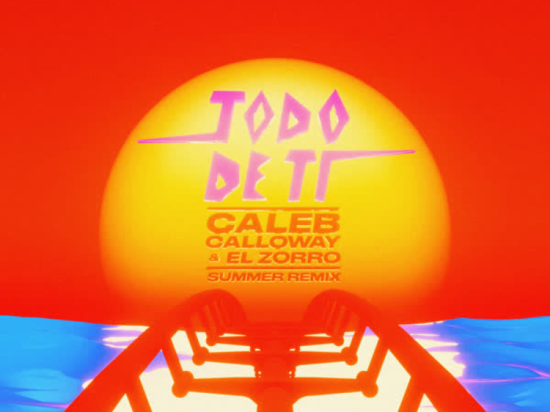 Todo De Ti (Summer Remix) (Single)