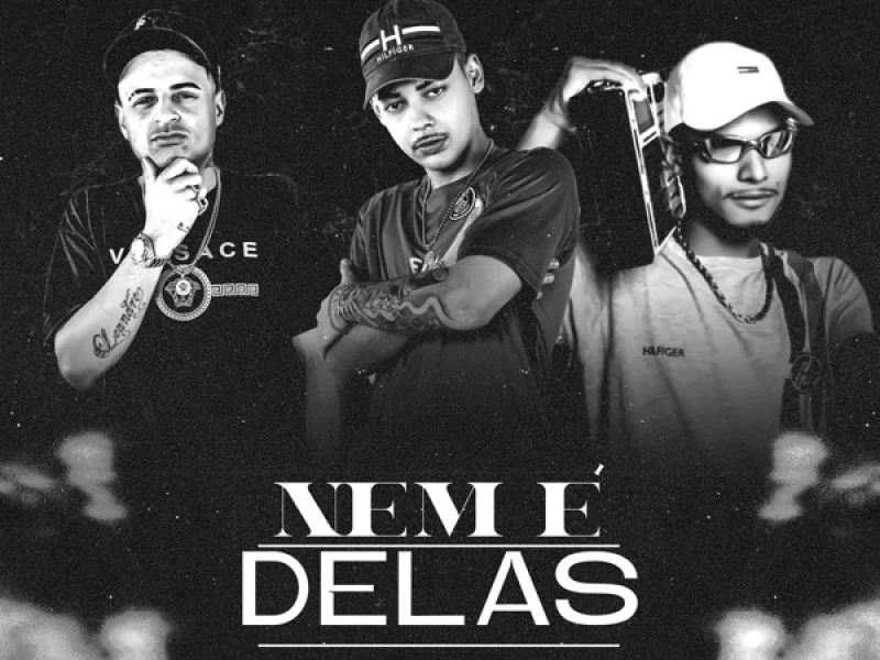 Elas Brigam - Nem é Delas (Single)