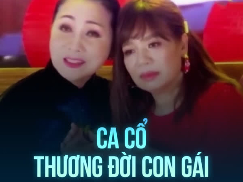 Thương Đời Con Gái (Single)