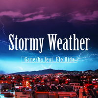 Stormy Weather (feat.Flo Rida) (Single)