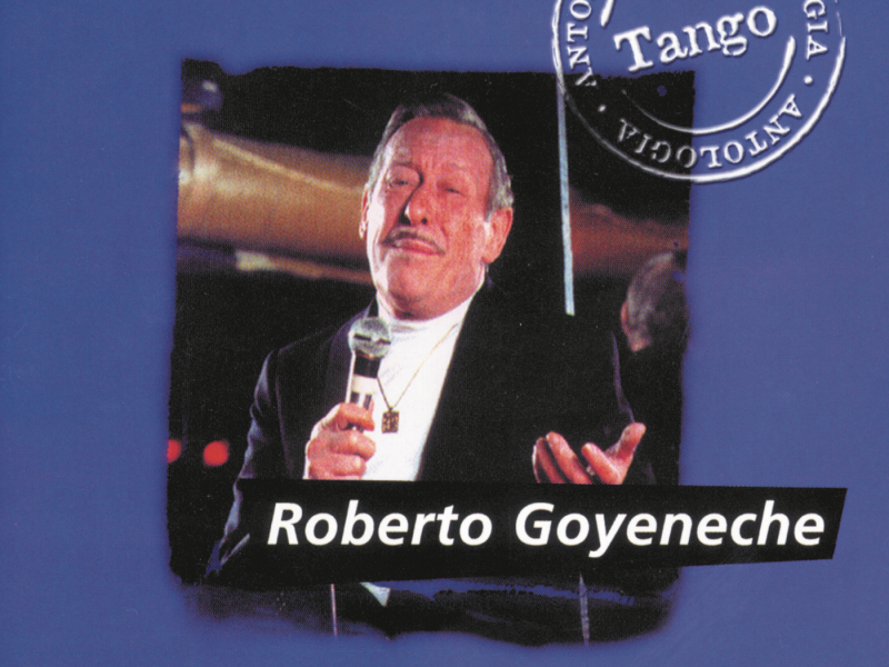 Antologia Roberto Goyeneche