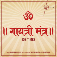 Gayatri Mantra 108 Times (Single)