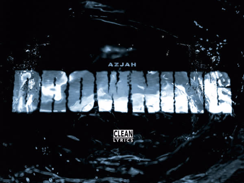 Drowning (Single)