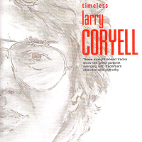 Timeless: Larry Coryell