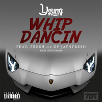 Whip Dancin (feat. Fresh)