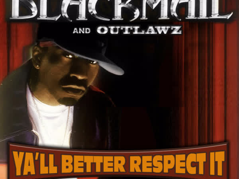 Ya'll Better Respect It (Single)