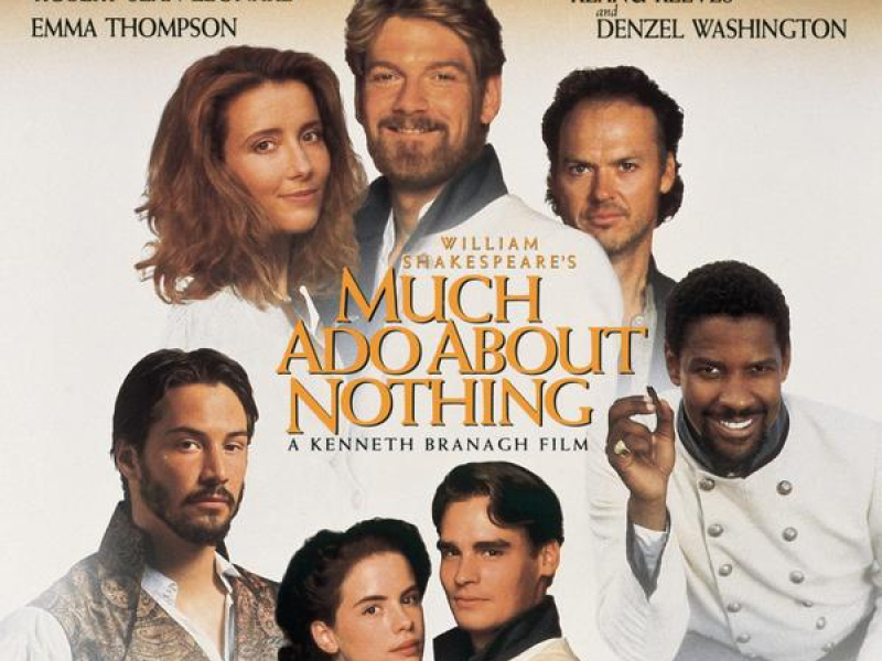 Much Ado About Nothing - Original Motion Picture Soundtrack