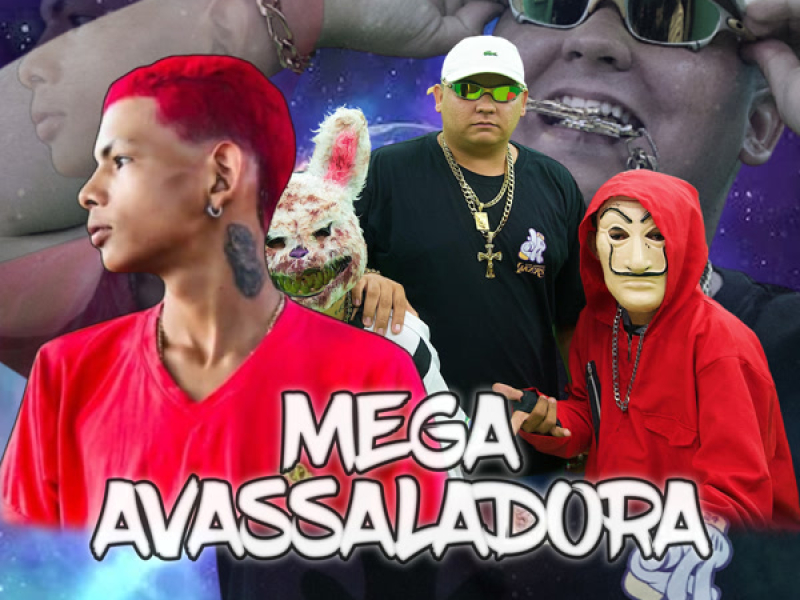 MEGA AVASSALADORA (Single)