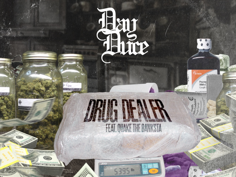 Drug Dealer (feat. Quake The Banksta)