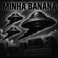 MINHA BANANA (Single)