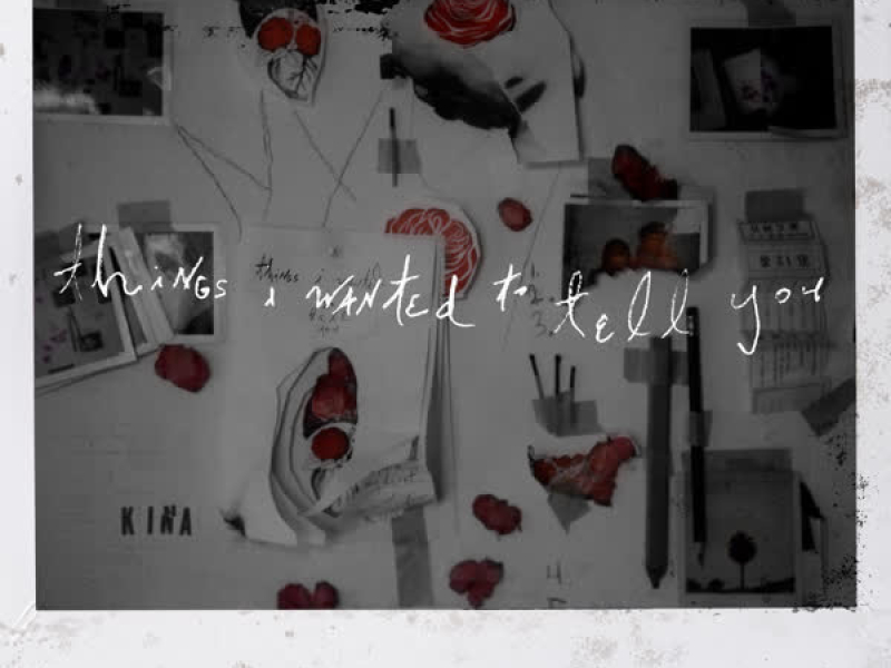 Things I Wanted To Tell You (EP)