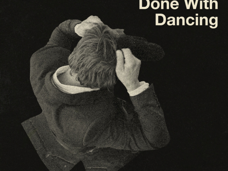 Done With Dancing (Edit) (EP)
