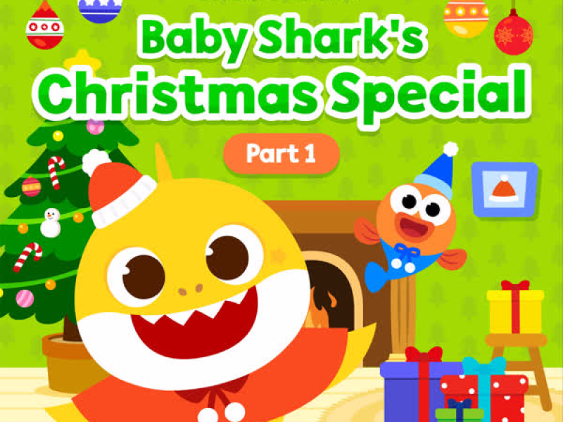 Baby Shark's Christmas Special (Pt. 1) (EP)