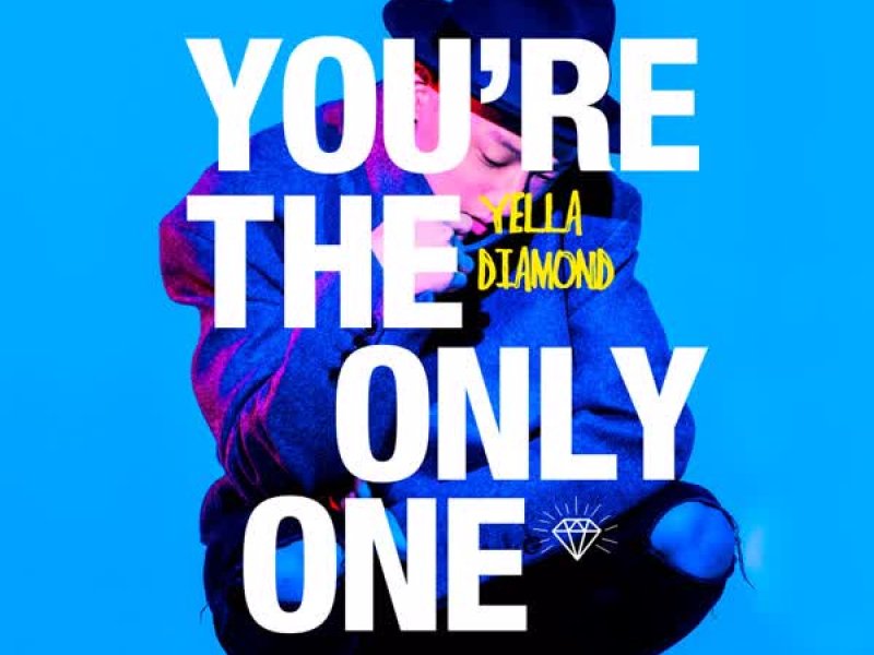 You`re The Only One (Single)