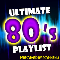 Ultimate 80's Playlist