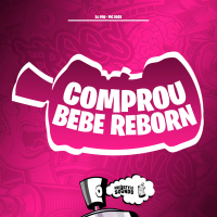 Comprou Bebe Reborn (Single)