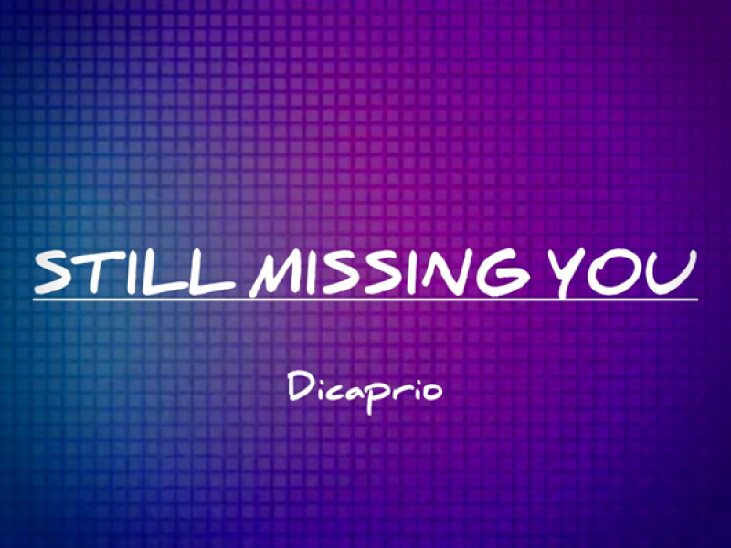 Still missing you (Single)