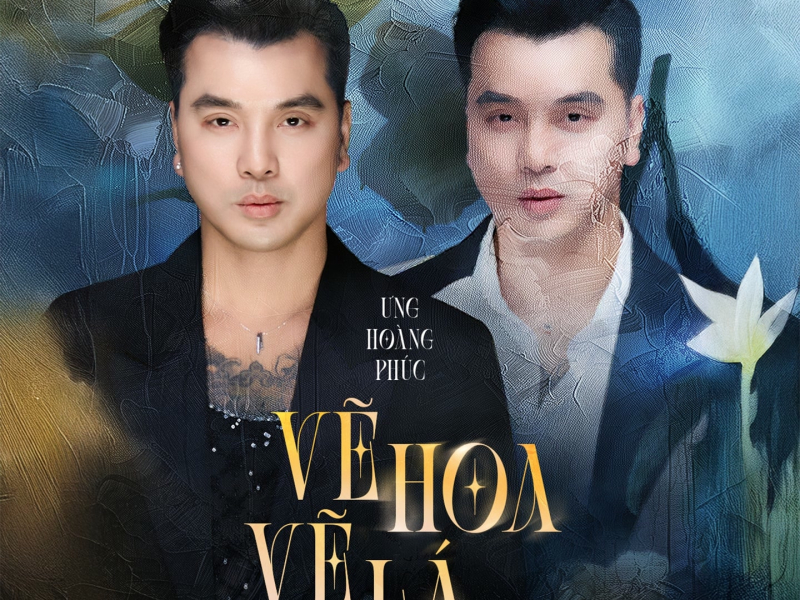 Vẽ Hoa Vẽ Lá (Single)