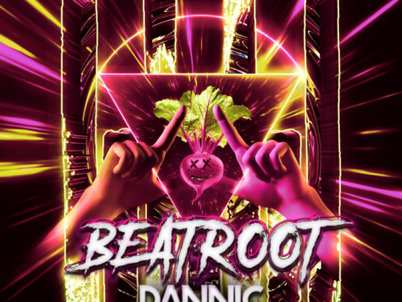Beatroot (Dannic’s Bigroom Edit) (Single)