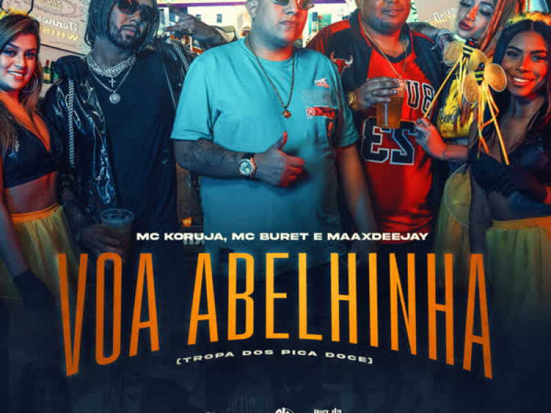 Voa Abelhinha (Tropa Dos Pica Doce) (Single)