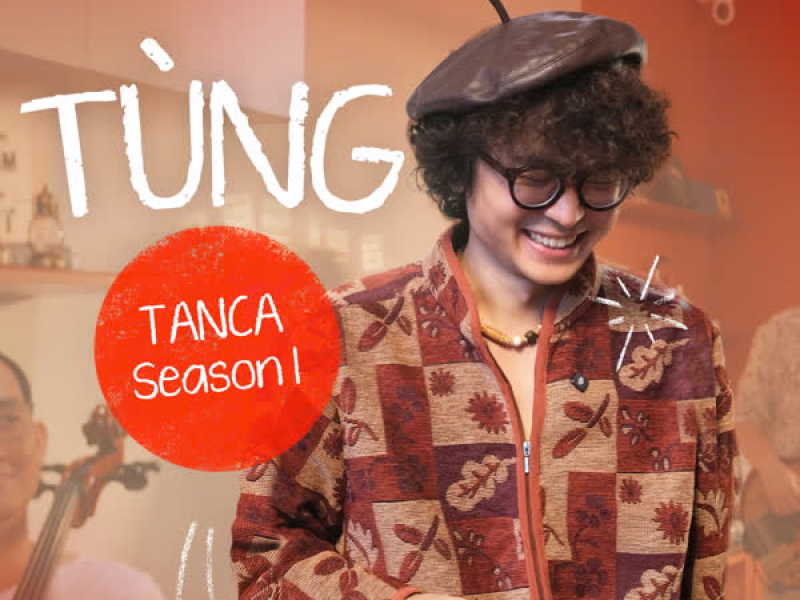 TANCA Season 1: Tùng (EP)