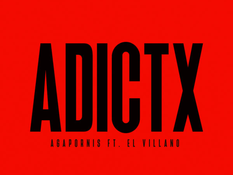 ADICTX (Single)