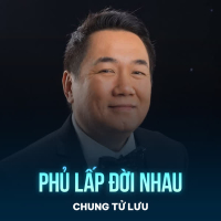 Phủ Lấp Đời Nhau (Single)