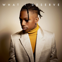 What I Deserve (Single)