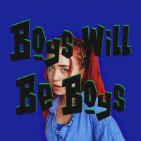 Boys Will Be Boys (Single)