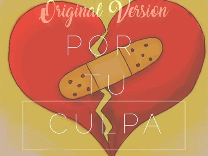 Por Tu Culpa (Single)